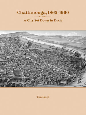 cover image of Chattanooga, 1865-1900